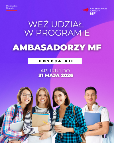 plakat; napis Weź udział w programie Ambasadorzy MF VII edycja, aplikuj do 31 maja; pod napisem czwórka młodych ludzi