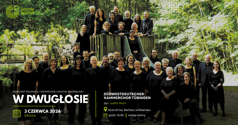 Baner z informacją o występie Chóru Kameralnego Südwestdeutscher Kammerchor Tübingen 3 czerwca 2026 w Gdańsku, w tle zdjęcie chóru na tle zieleni